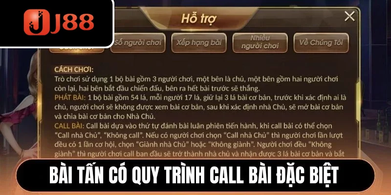 Bài Tấn có quy trình call bài đặc biệt