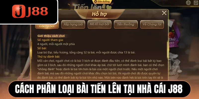 Cách phân loại bài Tiến Lên tại nhà cái J88 Cách phân loại bài Tiến Lên tại nhà cái J88