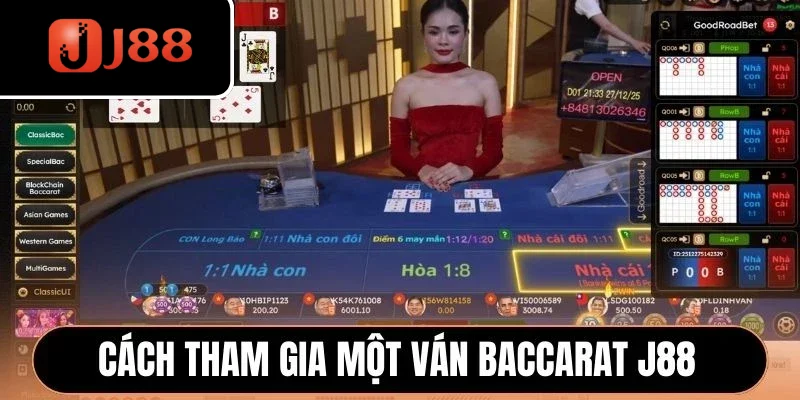 Cách tham gia một ván Baccarat J88