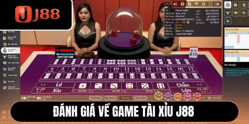 Đánh giá về game Tài xỉu J88