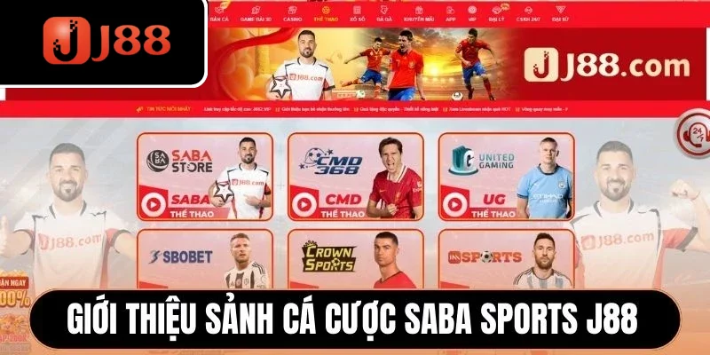 Giới thiệu sảnh cá cược Saba Sports J88 