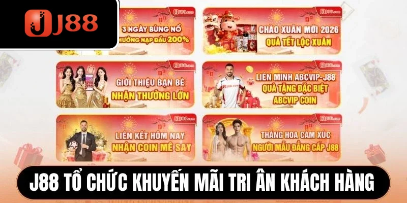 J88 tổ chức khuyến mãi tri ân khách hàng