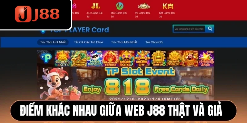 So sánh điểm khác nhau giữa web J88 thật và giả 