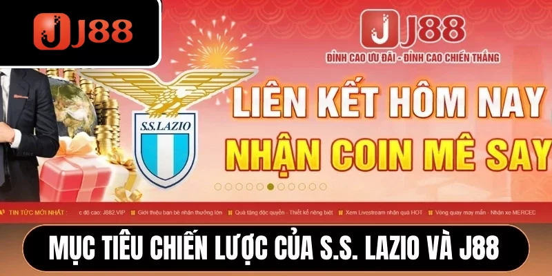 So sánh mục tiêu chiến lược của S.S. Lazio và J88 So sánh mục tiêu chiến lược của S.S. Lazio và J88
