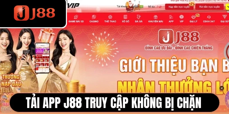 Tải app J88 truy cập không bị chặn