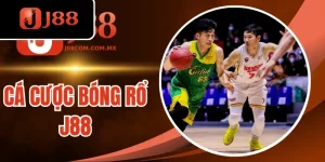Cá Cược Bóng Rổ J88 - Tỷ Lệ Kèo Hấp Dẫn, Trải Nghiệm Đỉnh Cao 