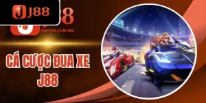Cá Cược Đua Xe J88 - Trải Nghiệm Tốc Độ Và Phần Thưởng Lớn