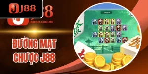 Đường Mạt Chược J88 - Chơi Nổ Hũ Trúng Ngay Jackpot Tiền Tỷ