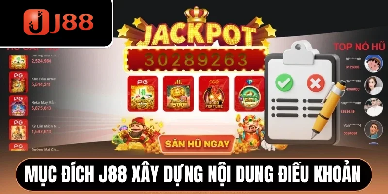 Mục đích J88 xây dựng nội dung điều khoản điều kiện